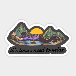 Relax time Sticker